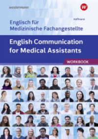 English Communication for Medical Assistants : Arbeitsheft. Workbook (English for Medical Assistants 1) （1. Auflage 2020. 2020. 112 S. 299.00 mm）