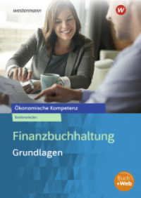 Finanzbuchhaltung Grundlagen : Arbeitsbuch (Ökonomische Kompetenz) （1. Auflage 2025. 2025. 136 S.）