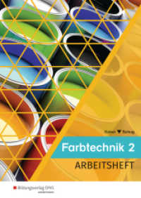 Farbtechnik - Arbeitsheft Bd.2 : Band 2 Arbeitsheft (Farbtechnik 53) （4. Aufl. 2017. 100 S. 298.00 mm）