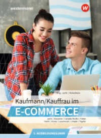 Kaufmann/Kauffrau im E-Commerce : 1. Ausbildungsjahr Schulbuch (Kaufmann/Kauffrau im E-Commerce) （4. Aufl.）