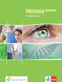 Prisma - Biologie für Berufsfachschulen : Schulbuch (Prisma 1) （1. Auflage. 2010. 257 S. m. zahlr. farb. Abb. 265.00 mm）