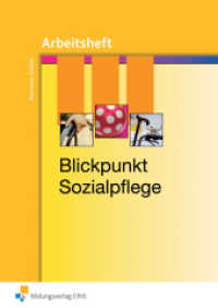Blickpunkt Sozialpflege (Theorie und Praxis der Sozialpflege/Sozialpädagogik 2) （2010. 128 S. DIN A4. 297.00 mm）