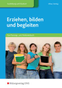 Das Planungs- und Methodenbuch : Das Planungs- und Methodenbuch Schulbuch (Erziehen, bilden und begleiten 4) （2. Aufl. 2015. 148 S. m. Farbfotos u. Tab. 241.00 mm）