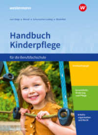 Handbuch Kinderpflege für die Berufsfachschule : Ausgabe Nordrhein-Westfalen Schulbuch (Handbuch Kinderpflege für die Berufsfachschule 2) （2. Aufl. 2023. 640 S. 266.00 mm）