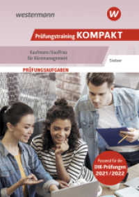 Prüfungstraining KOMPAKT - Kaufmann/Kauffrau für Büromanagement : Prüfungsvorbereitung (Prüfungswissen KOMPAKT 15)