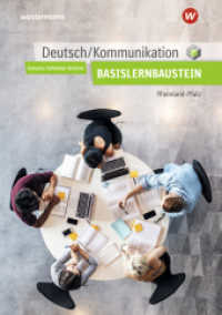 Deutsch / Kommunikation für die Berufsfachschule I in Rheinland-Pfalz : Basisbaustein Arbeitsheft (Deutsch / Kommunikation) （4. Aufl. 2025. 132 S. 297.00 mm）