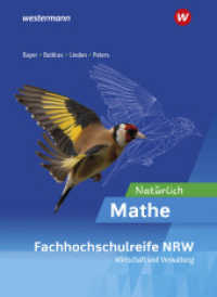 Natürlich Mathe - Ausgabe für die Höhere Berufsfachschule - Fachrichtung Wirtschaft und Verwaltung- in Nordrhein-Westfal : Schulbuch (Natürlich Mathe) （1. Auflage 2025. 2025. 634 S. 261.00 mm）
