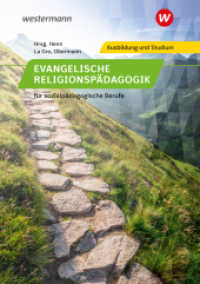 Evangelische Religionspädagogik für sozialpädagogische Berufe : Schulbuch (Religionspädagogik) （4. Aufl. 2024. 277 S. 242.00 mm）