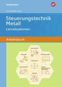 Steuerungstechnik Metall : Schulbuch (Steuerungstechnik Metall 3) （18. Aufl. 2022. 267 S. 297.00 mm）