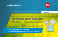 Formeln und Tabellen - Metallbau, Konstruktionsmechanik mit umgestellten Formeln, Qualitätsmanagement und CNC-Technik : Formelsammlung (Formeln und Tabellen für metalltechnische Berufe) （3. Aufl. 2024. 276 S. 112.00 x 172.00 mm）