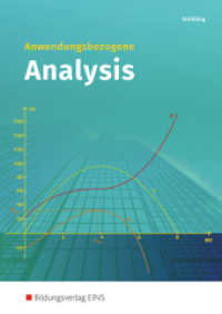 Anwendungsbezogene Analysis : Schulbuch (Anwendungsbezogene Analysis 1) （4. Aufl. 2004. 480 S. m. zahlr. farb. Abb. u. graph. Darst. 240.00 mm）