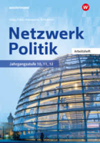 Netzwerk Politik : Arbeitsheft (Netzwerk Politik 14) （9. Aufl. 2024. 128 S.）