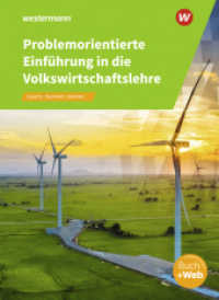 Problemorientierte Einführung in die Volkswirtschaftslehre : Schulbuch (Problemorientierte Einführung in die Volkswirtschaftslehre 3) （10. Aufl. 2023. 620 S. 260.00 mm）