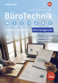 BüroTechnik - Word / Excel / Powerpoint : Schulbuch (BüroWelt) （6. Aufl. 2025. 360 S. 297.00 mm）