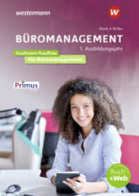 Büromanagement : 1. Ausbildungsjahr Schulbuch (Büromanagement) （5. Aufl. 2025. 592 S.）