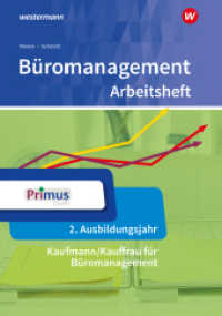Büromanagement : 2. Ausbildungsjahr Arbeitsheft (Büromanagement 63) （4. Aufl. 2023. 228 S. 299.00 mm）