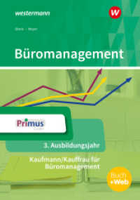 Büromanagement, m. 1 Beilage : 3. Ausbildungsjahr Schulbuch (Büromanagement) （4. Aufl. 2024. 392 S. 241.00 mm）