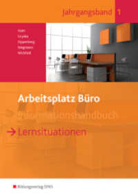 Lernsituationen : Lernsituationen Jahrgangsband 1 Schulbuch (Arbeitsplatz Büro 2) （1. Aufl. 2014. 300 S. mit BuchPlusWeb Tippika, gelocht und perforiert,）