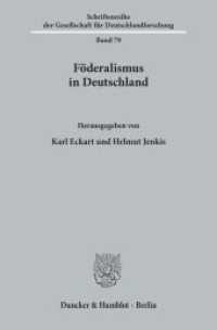 Föderalismus in Deutschland. (Schriftenreihe der Gesellschaft für Deutschlandforschung (GDF) 79) （2001. 279 S. Tab., Abb.; 279 S. 233 mm）