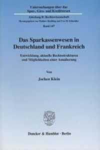 Das Sparkassenwesen in Deutschland und Frankreich. (Untersuchungen über das Spar-, Giro- und Kreditwesen (SGK) 147) （2003. 504 S. 504 S. 233 mm）
