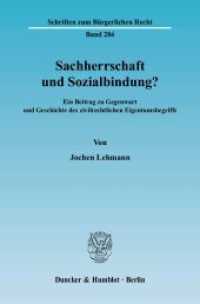 Sachherrschaft und Sozialbindung? : Ein Beitrag zu Gegenwart und Geschichte des zivilrechtlichen Eigentumsbegriffs.. Dissertationsschrift. Dissertationsschrift (Schriften zum Bürgerlichen Recht 284) （2004. 353 S. 353 S. 224 mm）