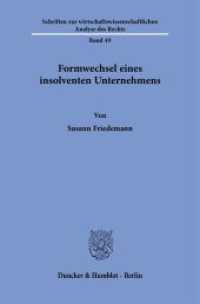 Formwechsel eines insolventen Unternehmens. : Dissertationsschrift (Schriften zur wirtschaftswissenschaftlichen Analyse des Rechts (WAR) 49) （2004. IV, 197 S. IV, 197 S. 233 mm）