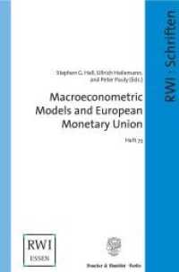 Macroeconometric Models and European Monetary Union. (Schriftenreihe des Rheinisch-Westfälischen Instituts für Wirtschaftsforschung Essen, Neue Folge 73) （2004. 224 S. Tab.,Abb.; 224 S. 240 mm）