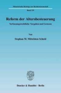 Reform der Altersbesteuerung. : Verfassungsrechtliche Vorgaben und Grenzen.. Dissertationsschrift (M&uuml;nsterische Beitr&auml;ge zur Rechtswissenschaft (MBR) 155) （2004. 228 S. 288 S. 224 mm）
