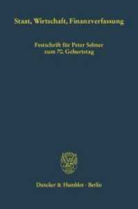 Staat, Wirtschaft, Finanzverfassung. : Festschrift für Peter Selmer zum 70. Geburtstag. (Schriften zum Öffentlichen Recht 960) （2004. 1003 S. Frontispiz; 1003 S. 224 mm）