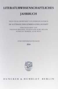 Literaturwissenschaftliches Jahrbuch. Bd. 45 : 45. Band (2004). (Literaturwissenschaftliches Jahrbuch. Neue Folge 45) （2004. 467 S. Abb.; 467 S. 233 mm）