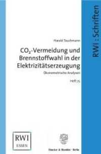 CO2-Vermeidung und Brennstoffwahl in der Elektrizit&auml;tserzeugung : &Ouml;konometrische Analysen. Dissertationsschrift (Schriftenreihe des Rheinisch-Westf&auml;lischen Instituts f&uuml;r Wirtschaftsforschung Essen, Neue Folge 75) （2004. 215 S. Tab., Abb.;215 S. 237 mm）