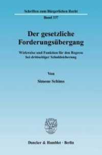 Der gesetzliche Forderungsübergang. : Wirkweise und Funktion für den Regress bei drittseitiger Schuldsicherung.. Dissertationsschrift (Schriften zum Bürgerlichen Recht 337) （2006. 217 S. 217 S. 233 mm）