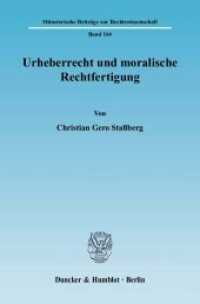 Urheberrecht und moralische Rechtfertigung. : Dissertationsschrift (Münsterische Beiträge zur Rechtswissenschaft (MBR) 164) （2006. 356 S. 356 S. 233 mm）
