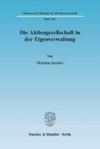 Die Aktiengesellschaft in der Eigenverwaltung. : Dissertationsschrift (Münsterische Beiträge zur Rechtswissenschaft (MBR) 166) （2006. 463 S. 233 mm）