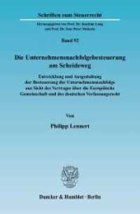 Die Unternehmensnachfolgebesteuerung am Scheideweg. (Schriften zum Steuerrecht 92) （2006. 327 S. Abb.; 327 S. 233 mm）