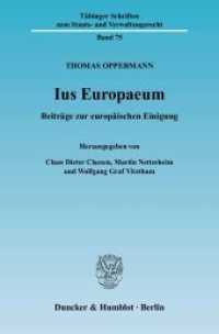 Ius Europaeum. : Beiträge zur europäischen Einigung. Hrsg. von Claus Dieter Classen / Martin Nettesheim / Wolfgang Graf Vitzthum. (Tübinger Schriften zum Staats- und Verwaltungsrecht 75) （2006. 512 S. 512 S. 233 mm）