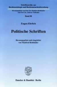 Politische Schriften. : Hrsg. und eingeleitet von Manfred Rehbinder. (Schriftenreihe zur Rechtssoziologie und Rechtstats 88) （2007. 206 S. 206 S. 233 mm）