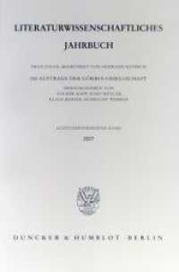Literaturwissenschaftliches Jahrbuch. Bd.48/2007 : 48. Band (2007). (Literaturwissenschaftliches Jahrbuch. Neue Folge 48) （2007. 498 S. Abb.; 498 S. 233 mm）