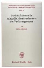 Nationalhymnen als kulturelle Identitätselemente des Verfassungsstaate