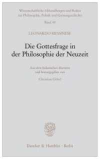 Die Gottesfrage in der Philosophie der Neuzeit. : Aus dem Italienischen übersetzt und herausgegeben von Christian Göbel. (Wissenschaftliche Abhandlungen und Reden zur Philosophie, Politik und Geistesgeschichte 45) （2007. 81 S. 210 mm）