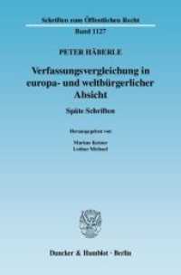 Verfassungsvergleichung in europa- und weltbürgerlicher Absicht. : Späte Schriften. Hrsg. von Markus Kotzur - Lothar Michael. (Schriften zum Öffentlichen Recht 1127) （2009. X, 333 S. X, 333 S. 233 mm）
