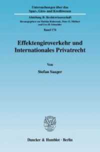 Effektengiroverkehr und Internationales Privatrecht. : Dissertationsschrift (Untersuchungen über das Spar-, Giro- und Kreditwesen. Abteilung B: Rechtswissenschaft 174) （2007. 308 S. Abb.; 308 S. 233 mm）