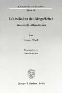 Landschaften des Bürgerlichen. : Ausgewählte Abhandlungen. Hrsg. von Frank-Lothar Kroll. (Literarische Landschaften 10) （2008. 416 S. 416 S. 233 mm）