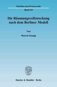 Die Räumungsvollstreckung nach dem Berliner Modell : Dissertationsschrift (Schriften zum Prozessrecht 210) （2009. 233 S. 233 mm）