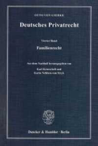 Deutsches Privatrecht. 4 Familienrecht （2010. XII, 468 S. 233 mm）