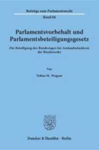 Parlamentsvorbehalt und Parlamentsbeteiligungsgesetz : Die Beteiligung des Bundestages bei Auslandseinsätzen der Bundeswehr. Dissertationsschrift (Beiträge zum Parlamentsrecht 66)