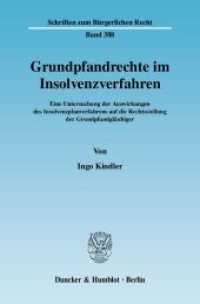 Grundpfandrechte im Insolvenzverfahren : Eine Untersuchung der Auswirkungen des Insolvenzplanverfahrens auf die Rechtsstellung der Grundpfandgl&auml;ubiger. Dissertationsschrift (Schriften zum B&uuml;rgerlichen Recht 388) （2009. 257 S. 2 Abb.;257 S. 233 mm）