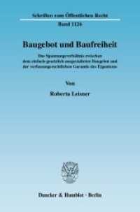 Baugebot und Baufreiheit. : Das Spannungsverhältnis zwischen dem einfach-gesetzlich ausgestalteten Baugebot und der verfassungsrechtlichen Garantie des Eigentums.. Dissertationsschrift (Schriften zum Öffentlichen Recht 1126) （2009. 162 S. 162 S. 233 mm）