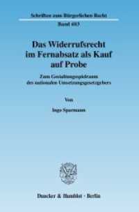 Das Widerrufsrecht im Fernabsatz als Kauf auf Probe : Zum Gestaltungsspielraum des nationalen Umsetzungsgesetzgebers.. Dissertationsschrift (Schriften zum Bürgerlichen Recht 403) （2010. 331 S. 233 mm）