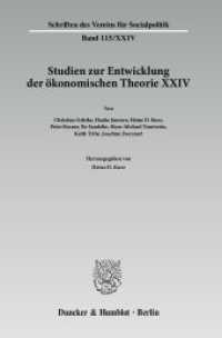 Studien zur Entwicklung der ökonomischen Theorie Bd.24 (Schriften des Vereins für Socialpolitik 115/24) （2010. 181 S. 233 mm）
